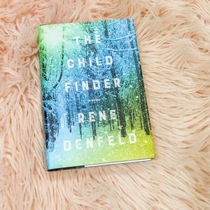 The Child Finder book by Rene Denfeld Reading Book Novel